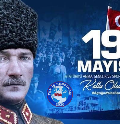 19 Mayıs Gençlik ve Spor Bayramı Kutlu olsun 