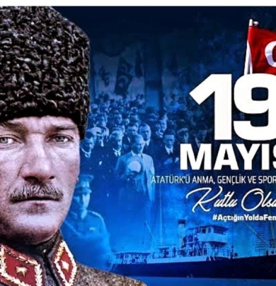 19 Mayıs Atatürkü Anma ve Gençlik ve spor Bayramımız kutlu olsun 