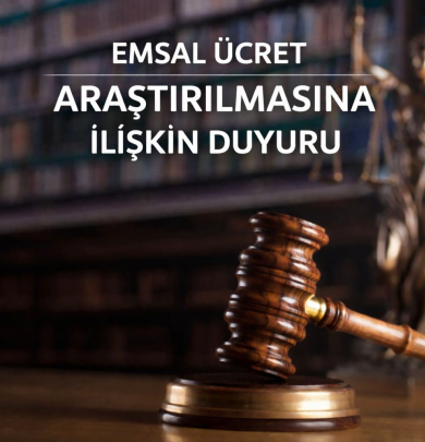 Emsal &uuml;cret araştırmalarına ilişkin duyuru