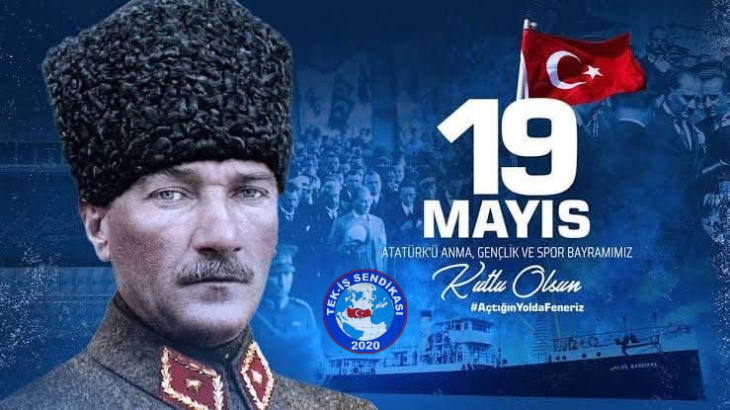 19 Mayıs Gençlik ve Spor Bayramı Kutlu olsun 