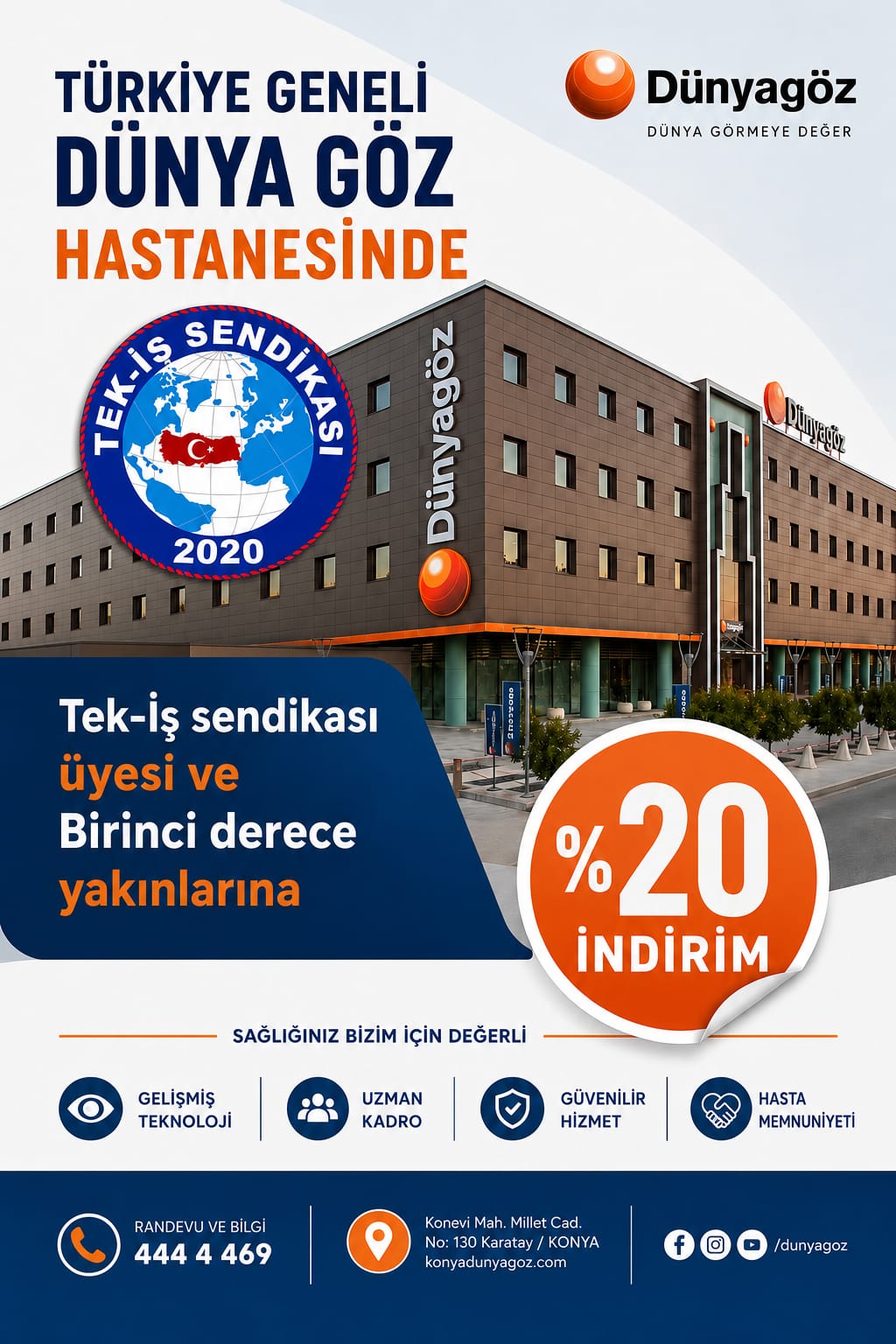 D&Uuml;NYA G&Ouml;Z HASTANESİ  T&uuml;rkiye Geneli %20 İndirim anlaşması